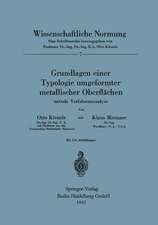 Grundlagen einer Typologie umgeformter metallischer Oberflächen: mittels Verfahrensanalyse