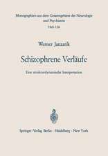 Schizophrene Verläufe: Eine strukturdynamische Interpretation