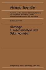 Teleologie, Funktionalanalyse und Selbstregulation (Kybernetik)