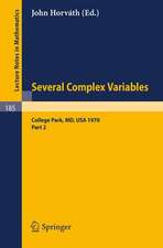 Several Complex Variables. Maryland 1970. Proceedings of the International Mathematical Conference, Held at College Park, April 6-17, 1970