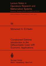 Constrained Extrema Introduction to the Differentiable Case with Economic Applications