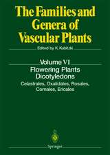 Flowering Plants. Dicotyledons: Celastrales, Oxalidales, Rosales, Cornales, Ericales