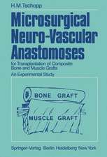 Microsurgical Neuro-Vascular Anastomoses: for Transplantation of Composite Bone and Muscle Grafts An Experimental Study