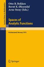 Spaces of Analytic Functions: Seminar held at Kristiansand, Norway, June 9-14, 1975