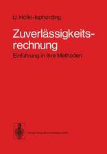 Zuverlässigkeitsrechnung: Einführung in ihre Methoden