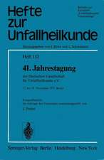 41. Jahrestagung der Deutschen Gesellschaft für Unfallheilkunde e.V.: 17. bis 19. November 1977, Berlin