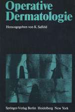 Operative Dermatologie: Vorträge des 2. Symposiums für Dermatochirurgie, Minden — Bad Salzuflen, 26. bis 28. Mai 1978