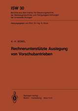 Rechnerunterstützte Auslegung von Vorschubantrieben