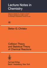 Collision Theory and Statistical Theory of Chemical Reactions