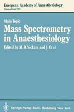 Mass Spectrometry in Anaesthesiology