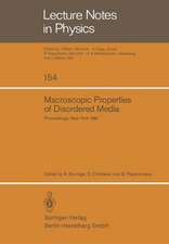 Macroscopic Properties of Disordered Media: Proceedings of a Conference Held at the Courant Institute, June 1–3, 1981