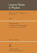 Resonances in Heavy Ion Reactions