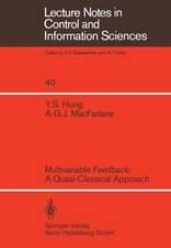 Multivariable Feedback: A Quasi-Classical Approach