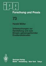 Untersuchungen zur Herstellung und zum Einsatz galvanogeformter Erodierelektroden