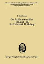 Die Jubiläumsmedaillen 1686 und 1786 der Universität Heidelberg: Ein Plädoyer für ein Forschungsprogramm