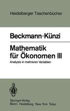 Mathematik für Ökonomen III: Analysis in mehreren Variablen