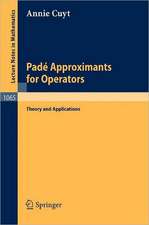 Pade Approximants for Operators: Theory and Applications