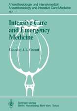 Intensive Care and Emergency Medicine