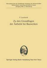 Zu den Grundfragen der Ästhetik bei Bauwerken: Vorgetragen in der Sitzung vom 23. April 1983