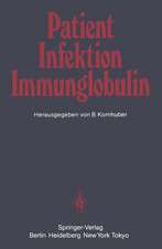 Patient — Infektion — Immunglobulin