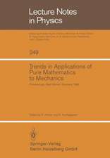 Trends in Applications of Pure Mathematics to Mechanics