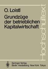 Grundzüge der betrieblichen Kapitalwirtschaft