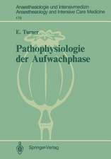 Pathophysiologie der Aufwachphase