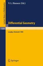 Differential Geometry: Proceedings of the Nordic Summer School held in Lyngby, Denmark, Jul. 29-Aug. 9, 1985