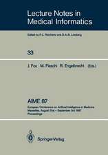 AIME 87: European Conference on Artificial Intelligence in Medicine Marseilles, August 31st – September 3rd 1987 Proceedings