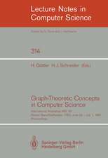 Graph-Theoretic Concepts in Computer Science: International Workshop WG '87, Kloster Banz/Staffelstein, FRG, June 29 - July 1, 1987. Proceedings