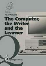 The Computer, the Writer and the Learner