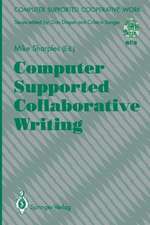 Computer Supported Collaborative Writing