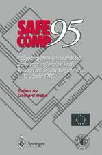 Safe Comp 95: The 14th International Conference on Computer Safety, Reliability and Security, Belgirate, Italy 11–13 October 1995