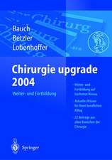 Chirurgie upgrade 2004: Weiter- und Fortbildung