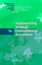 Implementing Strategic Environmental Assessment