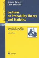 Lectures on Probability Theory and Statistics: Ecole d'Eté de Probabilités de Saint-Flour XXXI - 2001