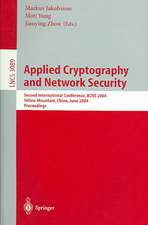 Applied Cryptography and Network Security: Second International Conference, ACNS 2004, Yellow Mountain, China, June 8-11, 2004. Proceedings