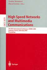 High Speed Networks and Multimedia Communications: 7th IEEE International Conference, HSNMC 2004, Toulouse, France, June 30- July 2, 2004, Proceedings