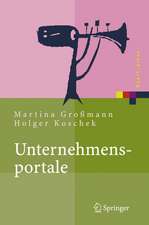 Unternehmensportale: Grundlagen, Architekturen, Technologien