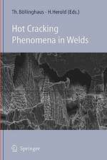 Hot Cracking Phenomena in Welds