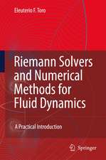 Riemann Solvers and Numerical Methods for Fluid Dynamics: A Practical Introduction