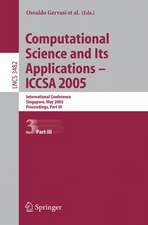 Computational Science and Its Applications - ICCSA 2005: International Conference, Singapore, May 9-12. 2005, Proceedings, Part III