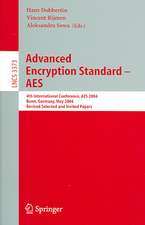 Advanced Encryption Standard - AES: 4th International Conference, AES 2004, Bonn, Germany, May 10-12, 2004, Revised Selected and Invited Papers