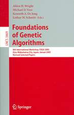 Foundations of Genetic Algorithms: 8th International Workshop, FOGA 2005, Aizu-Wakamatsu City, Japan, January 5-9, 2005, Revised Selected Papers