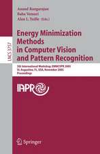 Energy Minimization Methods in Computer Vision and Pattern Recognition: 5th International Workshop, EMMCVPR 2005, St. Augustine, FL, USA, November 9-11, 2005, Proceedings