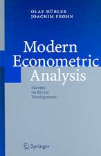 Modern Econometric Analysis: Surveys on Recent Developments