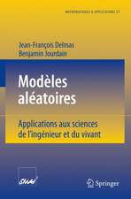 Modèles aléatoires: Applications aux sciences de l'ingénieur et du vivant