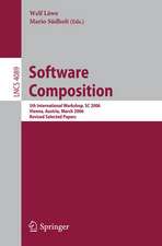 Software Composition: 5th International Symposium, SC 2006, Vienna, Austria, March 25-26, 2006, Revised Papers