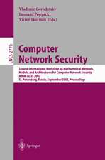 Computer Network Security: Second International Workshop on Mathematical Methods, Models, and Architectures for Computer Network Security, MMM-ACNS 2003, St. Petersburg, Russia, September 21-23, 2003, Proceedings