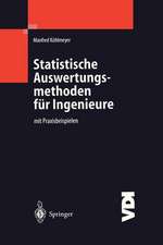 Statistische Auswertungsmethoden für Ingenieure: mit Praxisbeispielen